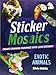 Sticker Mosaics: Exotic Animals: Create Stunning Paintings with 1,252 Stickers! by Silvio Rebêlo
