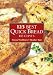 125 Best Quick Bread Recipes by 