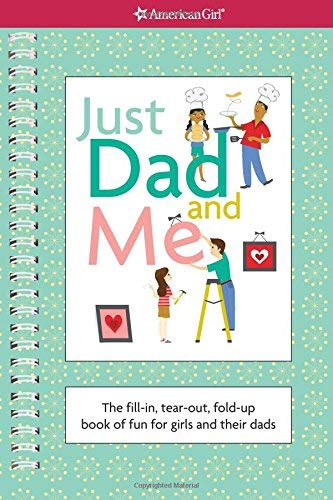 Just Dad And Me (American Girl) (9781593696696)