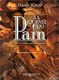 La journée du pain by 