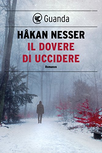 Il dovere di uccidere (Italian Edition)