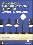 Management and Organisational Behaviour, Mullins, Laurie J., 0273688766