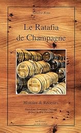 Le  ratafia de Champagne