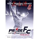 Pride Fighting Legacy 6
