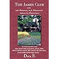 The James Club and the Original A.A. Program's Absolute Essentials