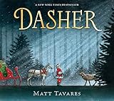 Dasher: How a Brave Little Doe Changed Christmas Forever by Matt Tavares