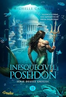 Livro Inesquecível Poseidon: Deuses Gregos 2