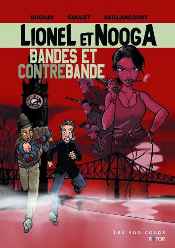 Bandes et contrebande