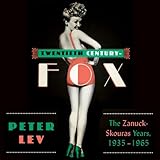 Twentieth Century-Fox: The Zanuck-Skouras