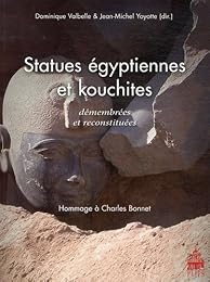 Statues égyptiennes et kouchites démembrées et reconstituées