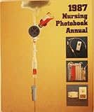 Nursing Photobook Annual, 1987, Robinson, Jean, 0874341221