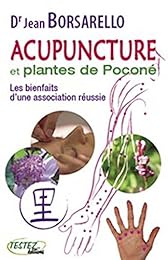 Acupuncture et plantes de Poconé