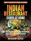 Indian Restaurant Curry at Home Volume 2: Misty Ricardo's Curry Kitchen by