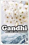 Front cover for the book All Men Are Brothers: Autobiographical Reflections by Mahatma Gandhi