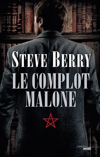 Le  complot Malone
