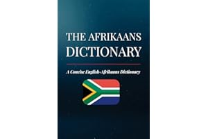 The Afrikaans Dictionary: A Concise English-Afrikaans Dictionary