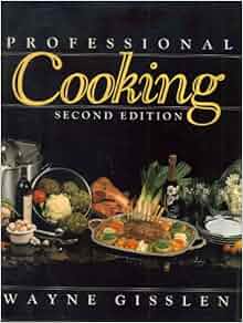 Wayne gisslen professional cooking 8th edition free download windows 10