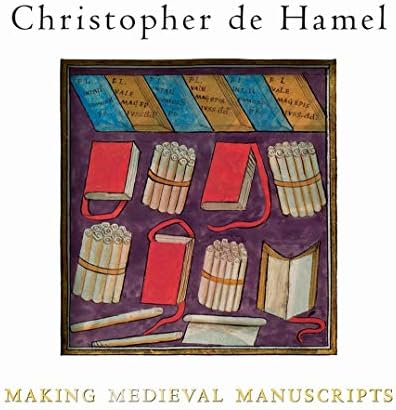 Making Medieval Manuscripts