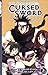 Chronicles of the Cursed Sword, Vol. 3