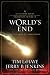 World's End: On the Brink of Armageddon (Left Behind Series Collectors Edition) by
