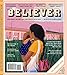 The Believer, Issue 127: October/November by