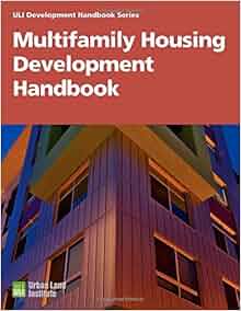 Multifamily Housing Development Handbook Development