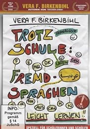 Vera F. Birkenbihl: Trotz Schule - Fremdsprachen leicht lernen