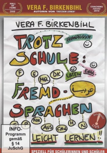 Vera F. Birkenbihl: Trotz Schule - Fremdsprachen leicht lernen