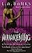The Awakening (Vampire Huntress Legends)