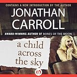 A Child Across the Sky