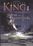 Song of Susannah (The Dark Tower, Book 6)