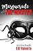 Masquerade with the Master (Master Me Book 2)
