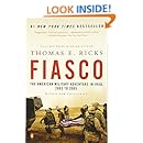 Fiasco: The American Military Adventure in Iraq, 2003 to 2005