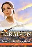 Forgiven (Sisters of the Heart, Book 3) by Shelley Shepard Gray