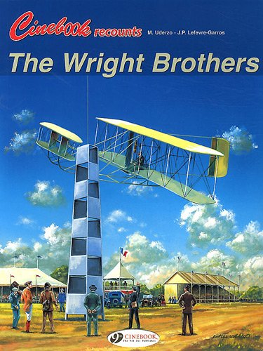 The Wright Brothers (Cinebook Recounts)