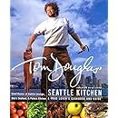 Tom Douglas' Seattle Kitchen