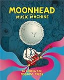 "Moonhead and the Music Machine" av Andrew Rae