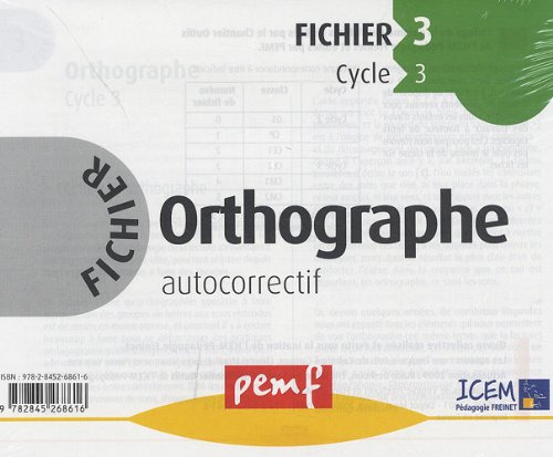 Orthographe Cycle 3 Fichier 3