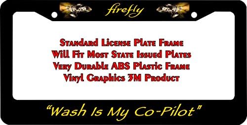 Firefly Serenity Wash Is My Co-Pilot License Plate Frame