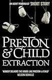 Front cover for the book Extraction by Douglas Preston