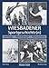 Wiesbadener Sportgeschichte(n): Anfänge, Wettkämpfe, Höhepunkte