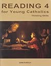 Reading 4 for Young Catholics, Thinking Skills - Seton Grade 4
