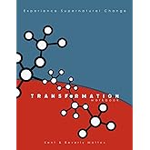 Transformation (Workbook): Experience Supernatural Change