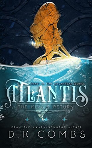 Atlantis: The King's Return (The Atlanteans)
