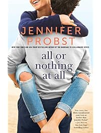 All or Nothing at All (The Billionaire Builders Book 3)