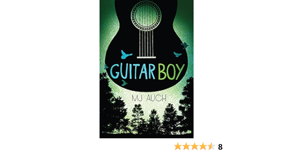 Guitar Boy Auch Mj Amazon Com Books