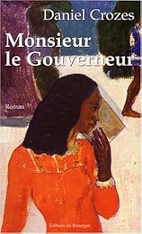 Monsieur le gouverneur