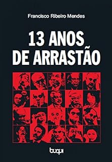 Livro 13 Anos de Arrastão