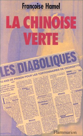 La Chinoise verte (French Edition) by Françoise Hamel (Paperback)