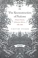 The Reconstruction of Nations: Poland, Ukraine, Lithuania, Belarus, 1569–1999